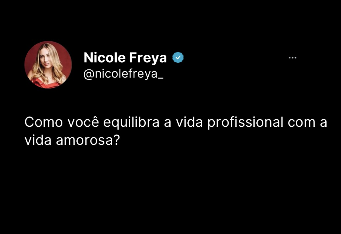 Como você equilibra a vida profissional com a vida amorosa?