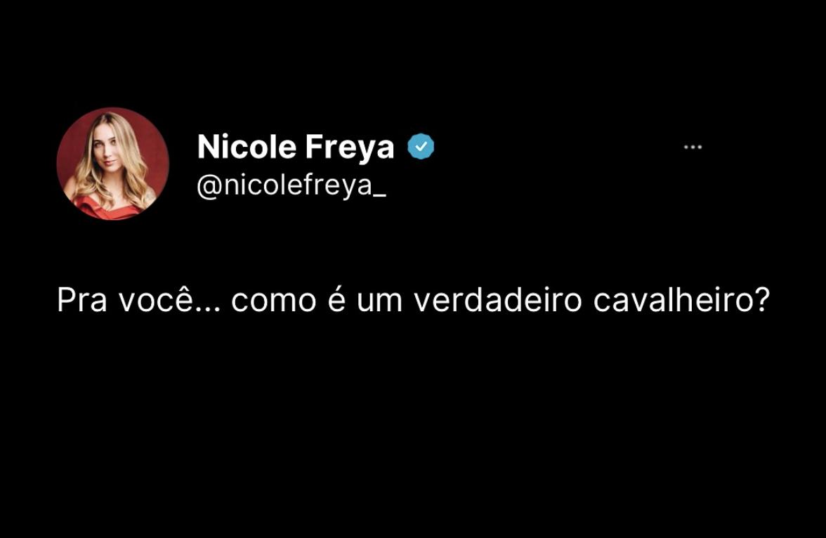 Pra você…como é um verdadeiro cavalheiro?