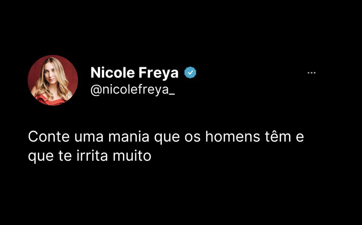 Conte uma mania que os homens têm e que te irrita muito