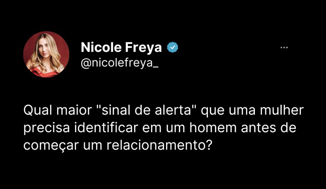 Qual maior “sinal de alerta” que uma mulher precisa identificar em um homem antes de começar um relacionamento?