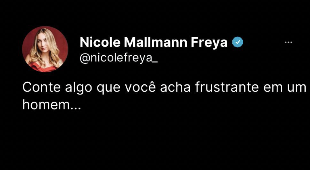 Conte algo que você acha frustrante em um homem…